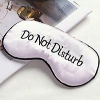 'Do not Disturb' Silk Eye Mask